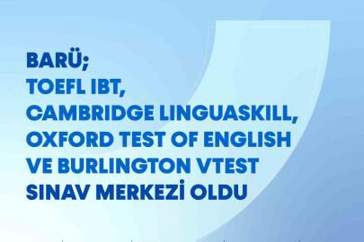 BARÜ uluslararası bir sınav merkezi oldu