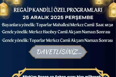 Köyceğiz’de Regaip Kandili nedeniyle özel programlar düzenlenecek